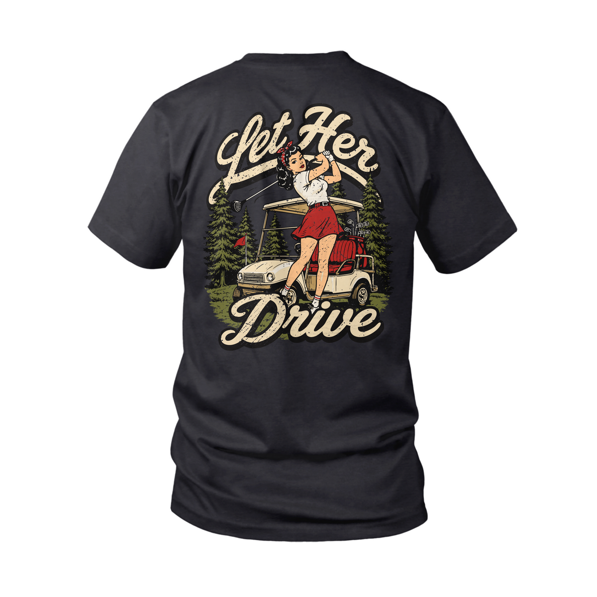 Let Her Drive - Black